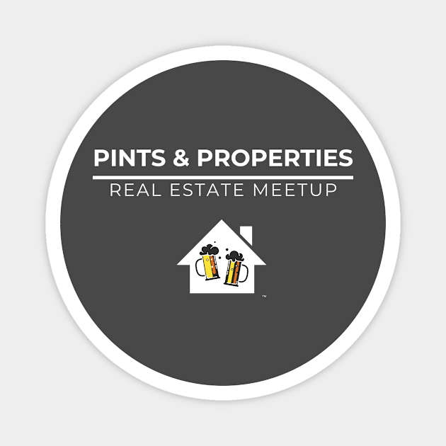 Pints & Properties Magnet by Five Pillars Nation